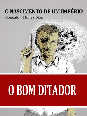 cover image of O Bom Ditador I